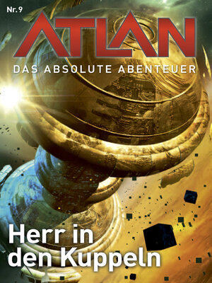 cover image of Atlan--Das absolute Abenteuer 9